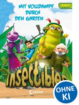cover image of Insectibles (Band 2)--Mit Volldampf durch den Garten